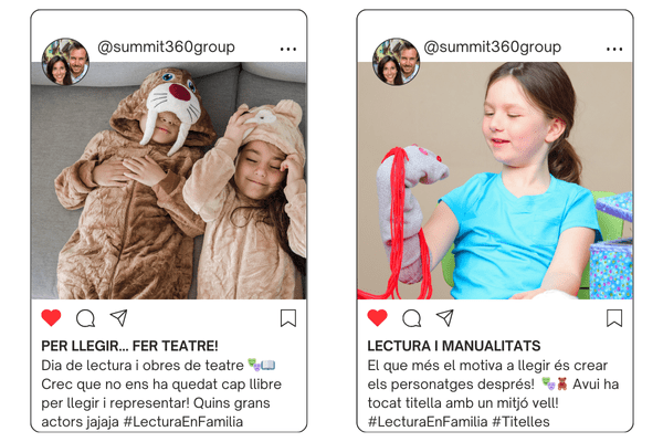 Dues publicacions d'Instagram de Summit360 sobre llegir en família: «Per llegir… fer teatre!», amb una família disfressada representant un llibre, i «Lectura i manualitats», amb una nena i un titella fet a mà.